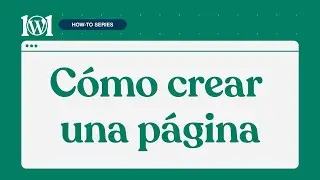 Cómo crear una página | WordPress.com/es