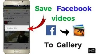 How to Save Facebook Videos in Gallery ! just one click in Urdu/Hindi Tutorial 2017
