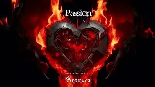 Passion - Anamura [Industrial Metal Music]