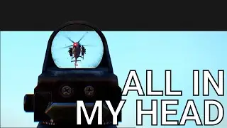 All In My Head - Arma 3 KOTH Montage