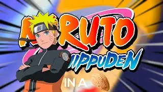 Naruto Shippuden in a Nutshell | Part 1 |