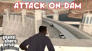 Attack on Dam | GTA San Andreas | Kabeer Gaming Zone