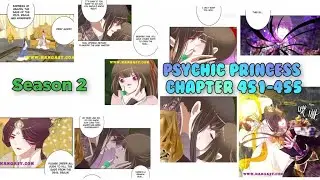 Psychic Princess  Tong Ling Fei Season 2 Chapter 451 to Chapter 455 