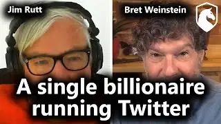Is Elon Musk the benevolent dictator we need? (Jim Rutt and Bret Weinstein)