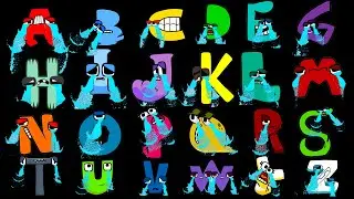 Alphabet Lore (All Letter..) BUT THEY CRYING!