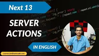 Forms - Next 13.4: Exploring Server Actions for Enhanced Functionality