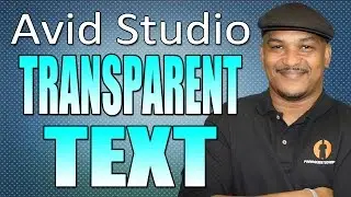 Avid Studio & Pinnacle Studio 16 Ultimate - Transparent Text Tutorial