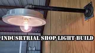 Industrial Shop Light Build