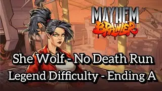 Mayhem Brawler - She Wolf - Legend - No Death - Ending A - Ver. 2.1.5.