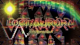 [FIRST PREVIEW] Lost Aurora by me (Solo Extreme Demon)