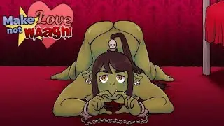 Make Love Not Waagh [Final] [Android|Pc|Mac] Adult Game Download | The Adult Channel