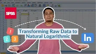 How to Transform the Data into Natural Logarithmic in SPSS (Step-by-Step)