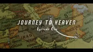 Journey to Heaven | Karachi to Gwaddar | Episode One