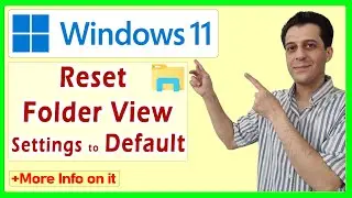 How To Reset Folder View To Default In File Explorer In Windows 11