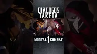 TAKEDA | Diálogos #2 | Español Latino #shorts #mortalkombat #gaming #takeda  #mk1
