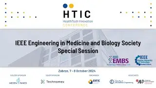 HTIC 2024: IEEE EMBS Special Session  | Tuesday, October 8, 2024, 2:30 p.m.