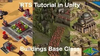 Real Time Strategy in Unity - Building Base Class