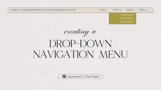 How to create a Drop Down Navigation Menu | Squarespace 7.1 Tutorial 2024