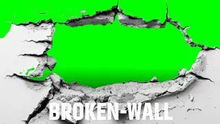 Broken wall Green Screen Video || Green Screen || Chroma Key || Content For Creators