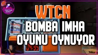 WTCNN OYNUYOR | BOMBA İMHA OYUNU #1 !!