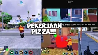 MENCOBA PEKERJAAN PIZZA DI KOTA WONDERLAND CITY ROLEPLAY