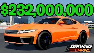 I SPENT $232,000,000 for a mustang in driving empire.....waste of money