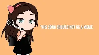 This Song Should Not Be A Meme
