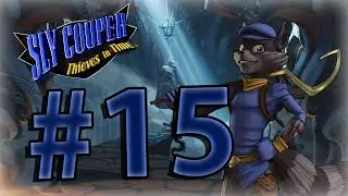 Прохождение Sly Cooper : Прыжок Во Времени - Part 15 - Черный Рыцарь
