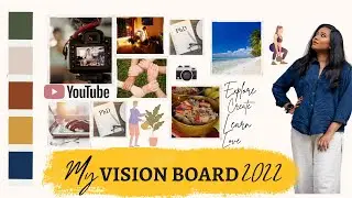 My UNIQUE & EFFECTIVE Vision Board 2022| How to make VISION BOARD for 2022+ 2021 Vision Board Review
