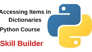17 Accessing Items in Dictionaries