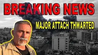 Major Attack on Israel Thwarted