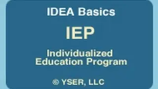 IDEA Basics: IEP Individualized Education Program