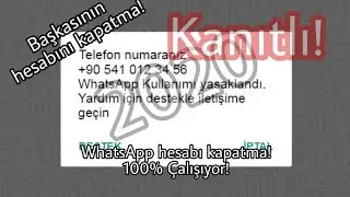 Başkasının WhatsApp Hesabını kapatma (WhatsApp kapatma)