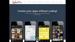 CREATE YOUR MOBILE APP NOW!  Create your apps without coding!