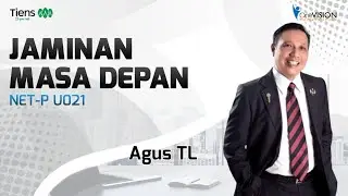 NET-P U021 - Jaminan Masa Depan - ( Agus Tri Laksono )