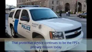 What is the Federal Protective Service?