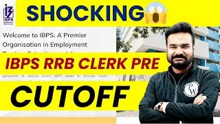 RRB Clerk Cut Off 2024 | IBPS RRB Clerk StateWise Cut Off 2024 | IBPS RRB Clerk Prelims Cut Off 2024
