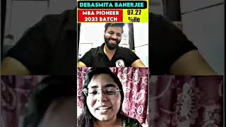 97.27%ile Debasmita Banerjee MBA Pioneer 2023 Batch MBA Wallah 