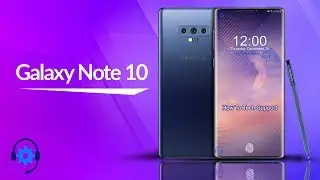 Galaxy Note 10: Everything You Need To Know About..