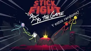 ODIO ESTE JUEGO | Stick Fight: The Game