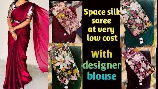 Space silk saree with designer blouse at very very low cost|#spacesilksaree #space  #designerblouse