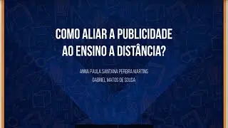 COMO ALIAR A PUBLICIDADE AO ENSINO A DISTÂNCIA?