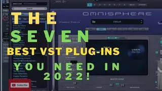 Top 7 VST Plug-Ins for 2022: Cubase Tutorial - Must-Have Tools for Pro-Level Music Production!