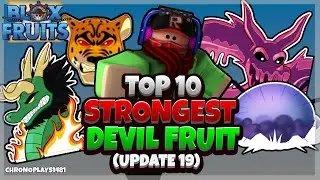 Top 10 Strongest Devil Fruits (Blox Fruits Update 19)
