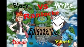 Black vs White Ranlocke Ep 11