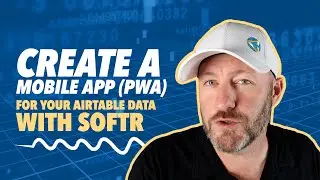Create a mobile app (PWA) for your Airtable data with Softr