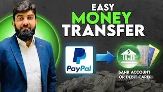 How to Transfer Money from PayPal Account to Bank Account/Debit Card |PayPal Transfers to Debit Card