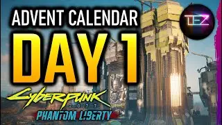 CYBERPUNK 2077 Things You Missed Calendar 2023 - (DAY 1)
