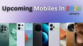 ⚡Upcoming Mobiles in January 2024 ⚡|| 