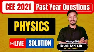 MBBS CEE 2021 | Physics Past Questions |Memory based questions discussion | Entrance Nepal